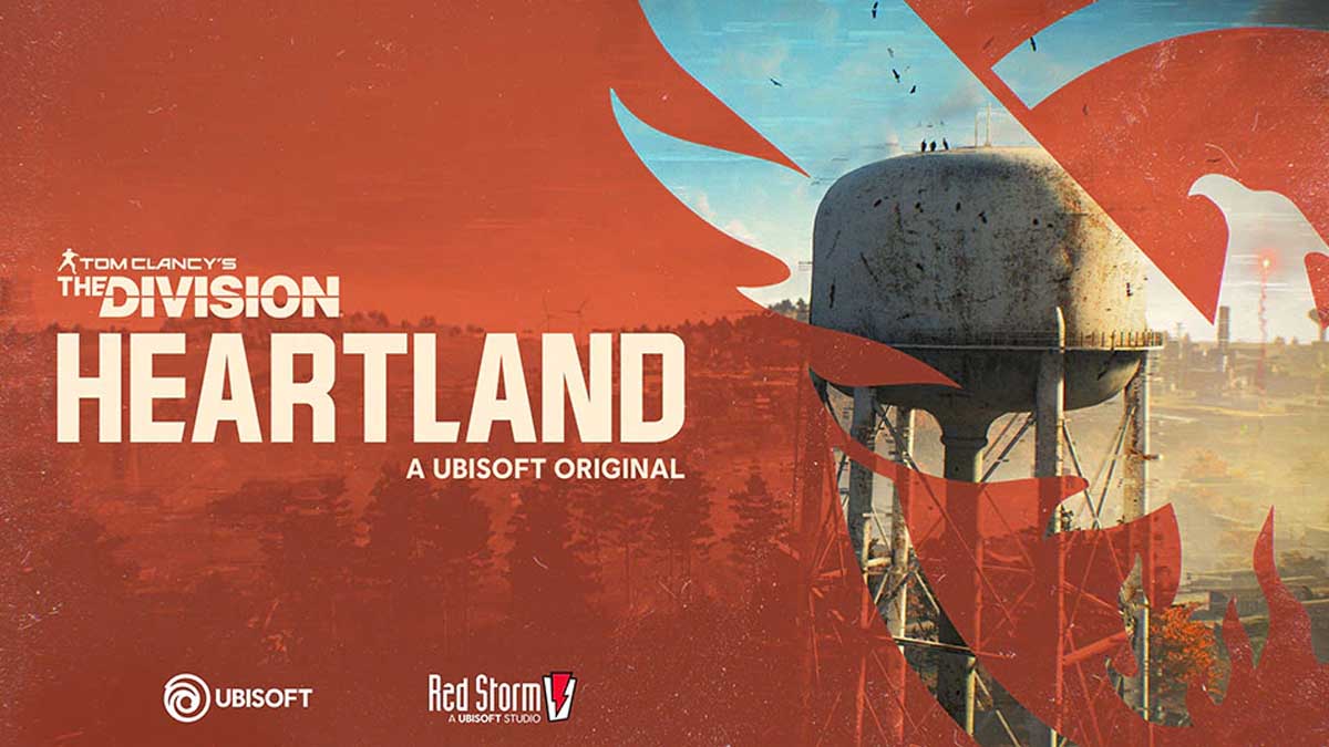 Ubisoft The Division Heartland announced with a Mobile game Ubisoft The Division Heartland announced with a Mobile game